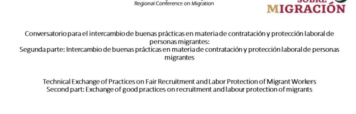 Technical Exchange of Practices on Fair Recruitment and Labor Protection of Migrant Workers Technical Exchange of Practices on Fair Recruitment and Labor Protection of Migrant Workers