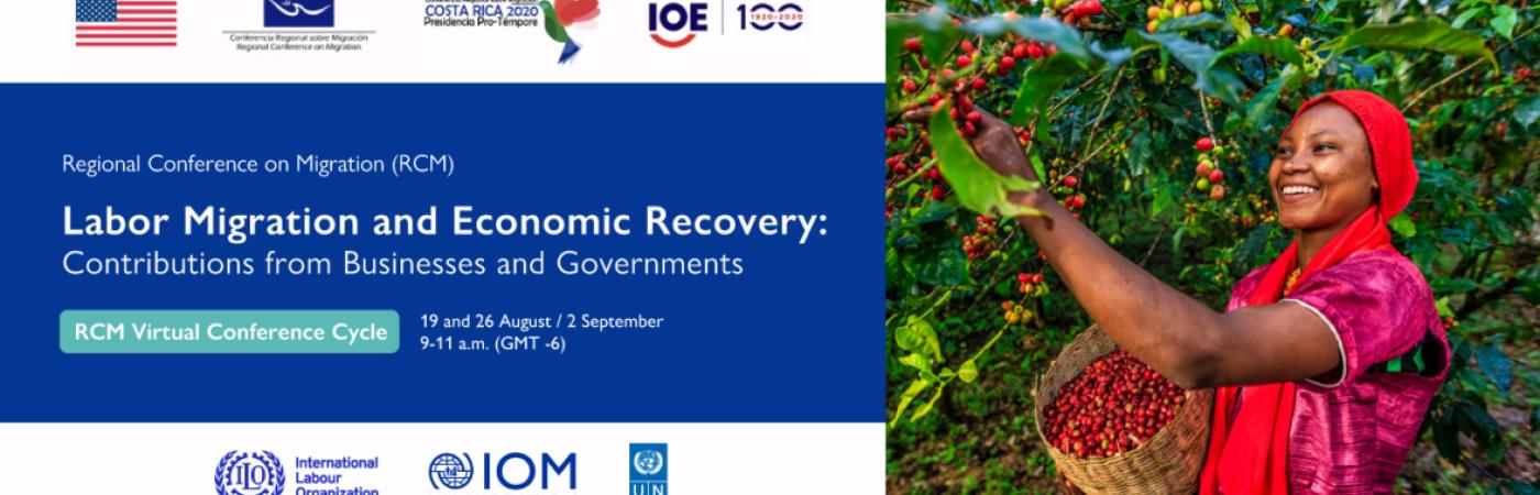 Virtual conference cycle: Labor Migration and Economic Recovery: Contributions from Businesses and Governments Virtual conference cycle: Labor Migration and Economic Recovery: Contributions from Businesses and Governments